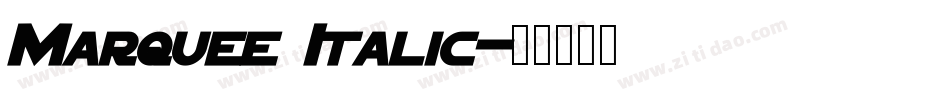 Marquee Italic字体转换